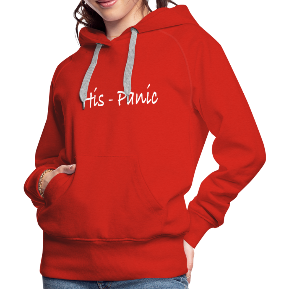 His - Panic Women’s Premium Hoodie (Hispanic Women) - red