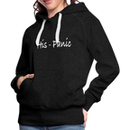 His - Panic Women’s Premium Hoodie (Hispanic Women)