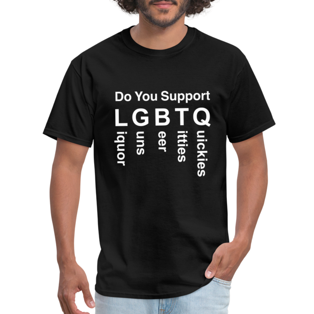 Support LGBTQ Liquor Guns Beer Titties Quickies T-Shirt - black