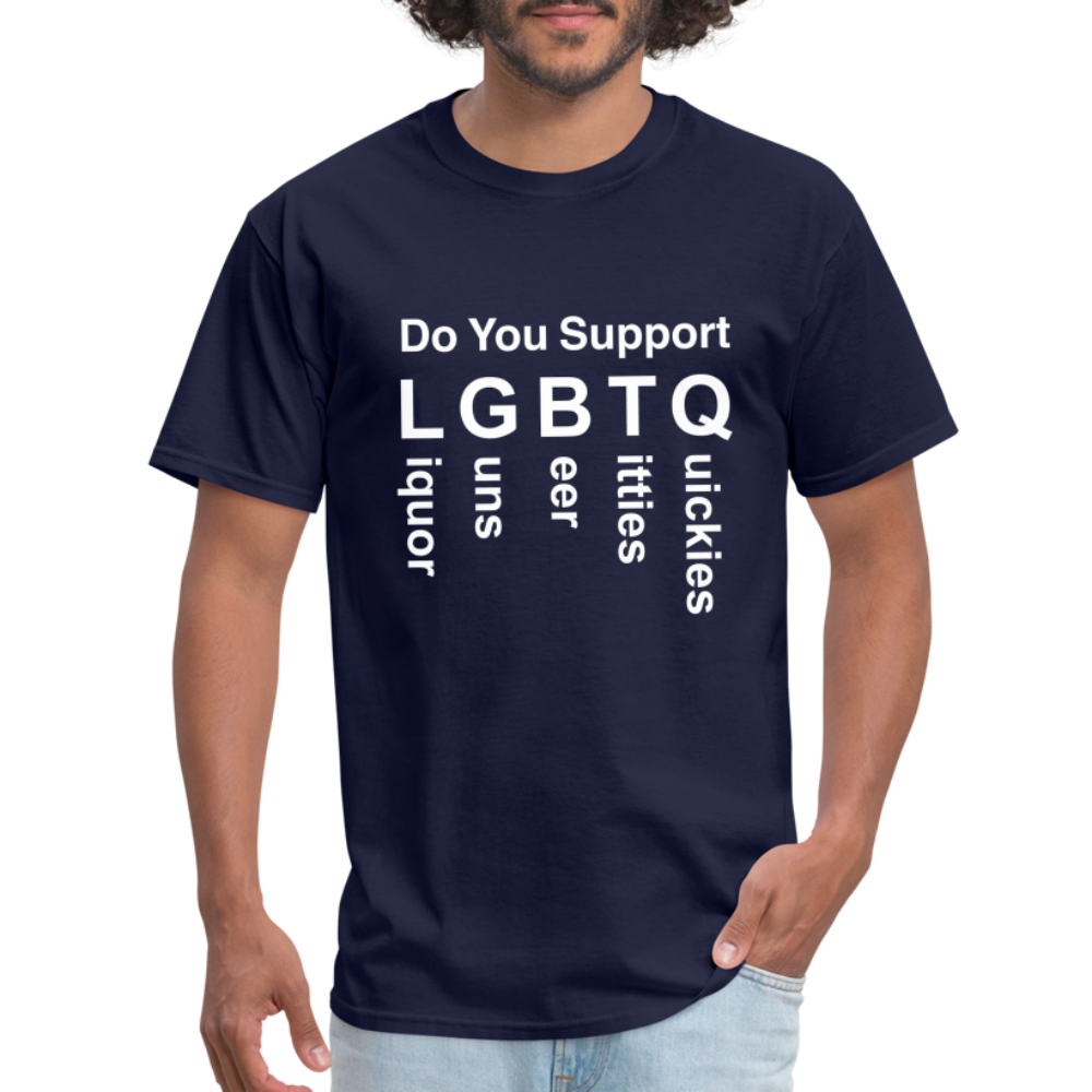 Support LGBTQ Liquor Guns Beer Titties Quickies T-Shirt - navy