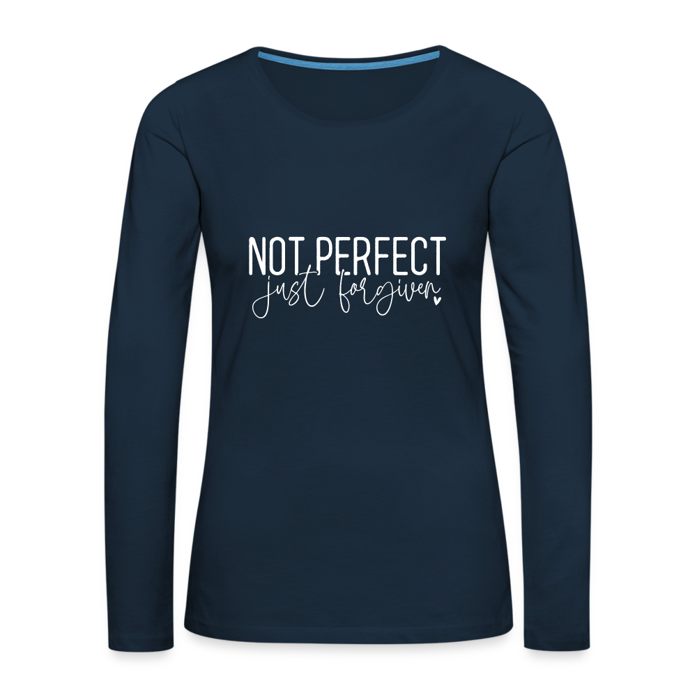 Not Perfect Just Forgiven Women's Premium Long Sleeve T-Shirt - deep navy