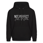 Not Perfect Just Forgiven Hoodie