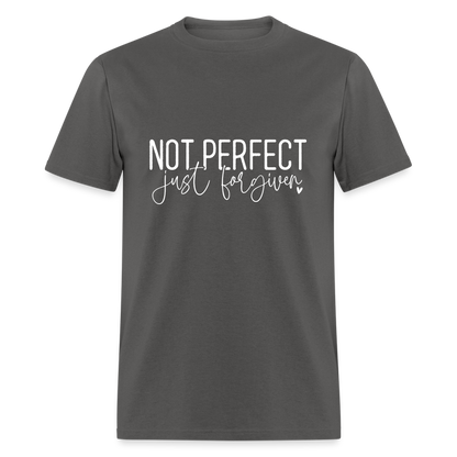 Not Perfect Just Forgiven T-Shirt - charcoal