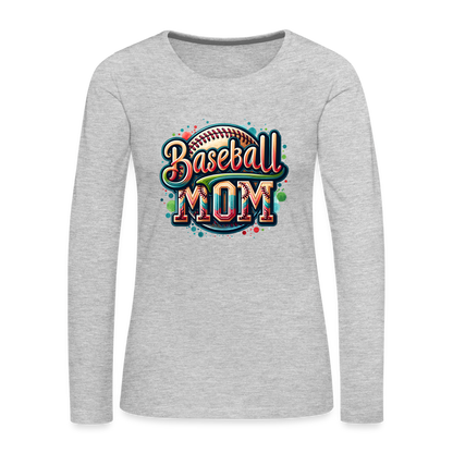 Baseball Mom Premium Long Sleeve T-Shirt - heather gray