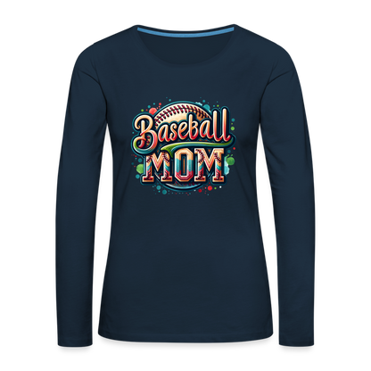 Baseball Mom Premium Long Sleeve T-Shirt - deep navy