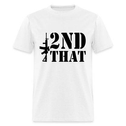 2nd That T-Shirt (AR15 Second Amendment) - white