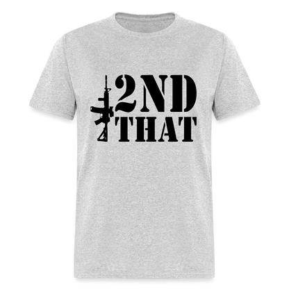 2nd That T-Shirt (AR15 Second Amendment) - heather gray