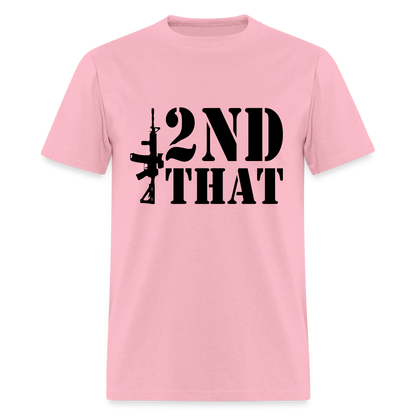 2nd That T-Shirt (AR15 Second Amendment) - pink