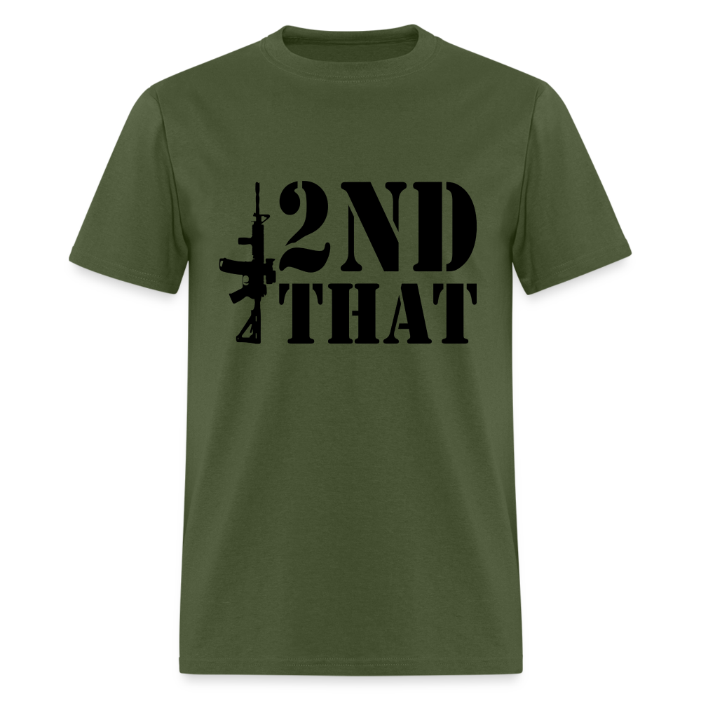 2nd That T-Shirt (AR15 Second Amendment) - military green