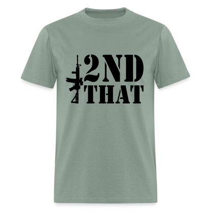 2nd That T-Shirt (AR15 Second Amendment) - sage