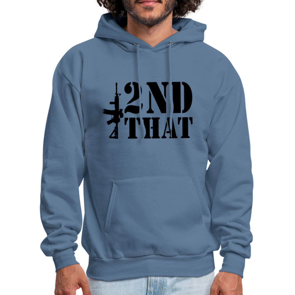 2nd That Hoodie (AR15 Second Amendment) - denim blue