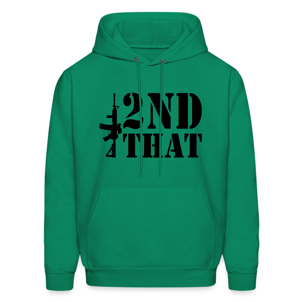 2nd That Hoodie (AR15 Second Amendment) - kelly green