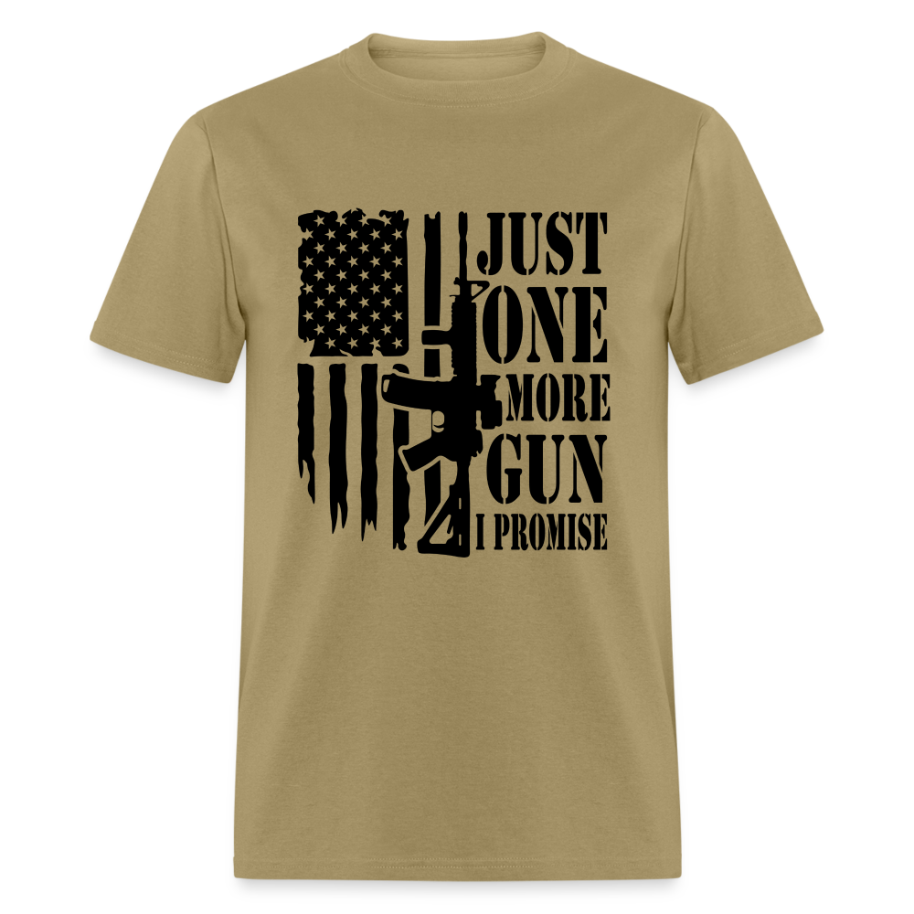 Just One More Gun I Promise T-Shirt - khaki