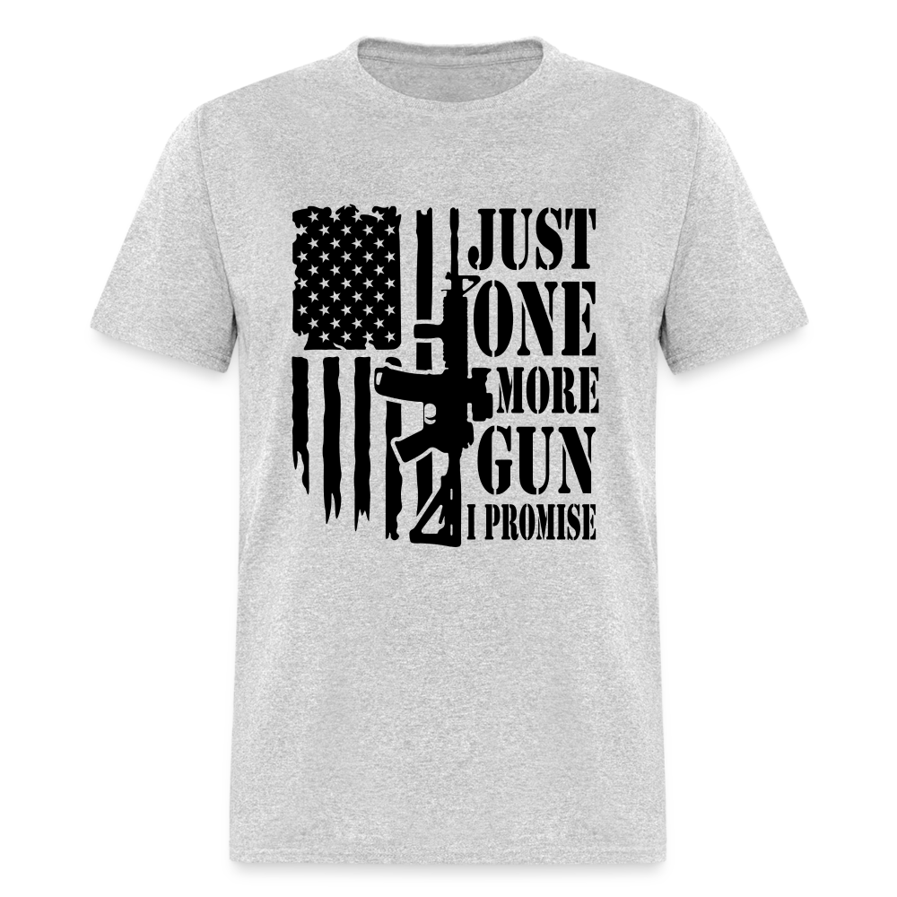 Just One More Gun I Promise T-Shirt - heather gray