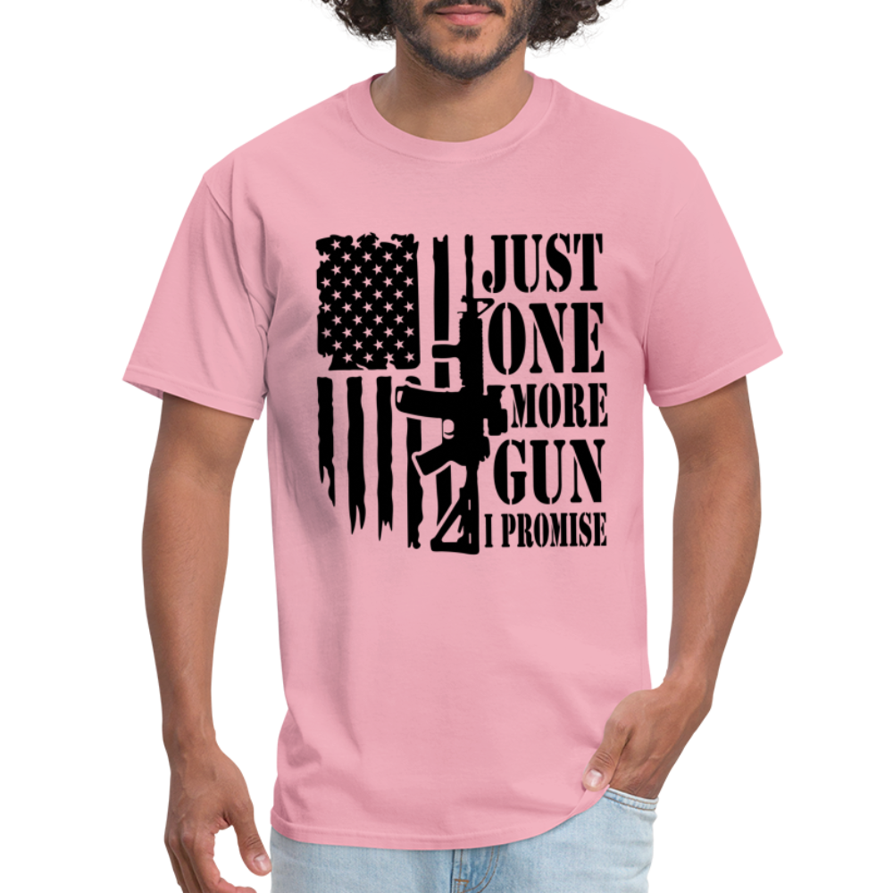 Just One More Gun I Promise T-Shirt - pink