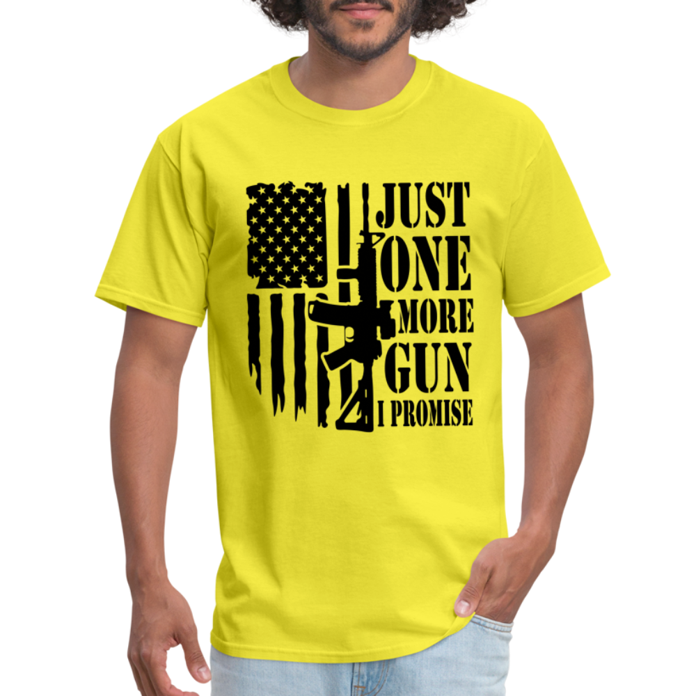 Just One More Gun I Promise T-Shirt - yellow