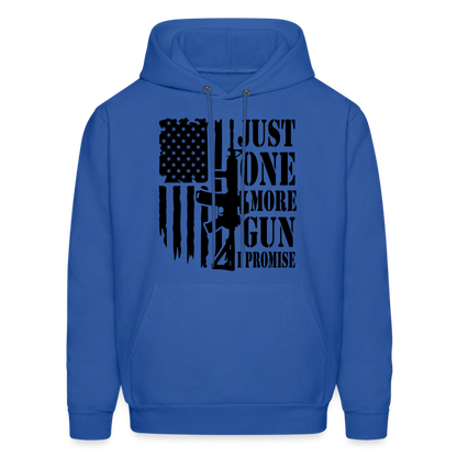 Just One More Gun I Promise Hoodie - royal blue