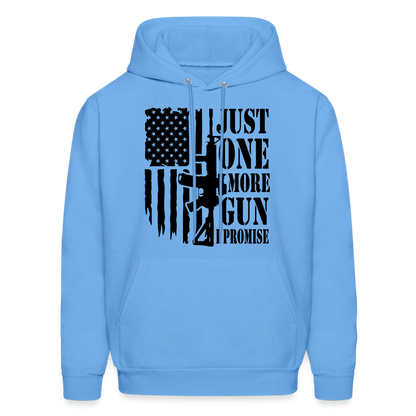 Just One More Gun I Promise Hoodie - carolina blue