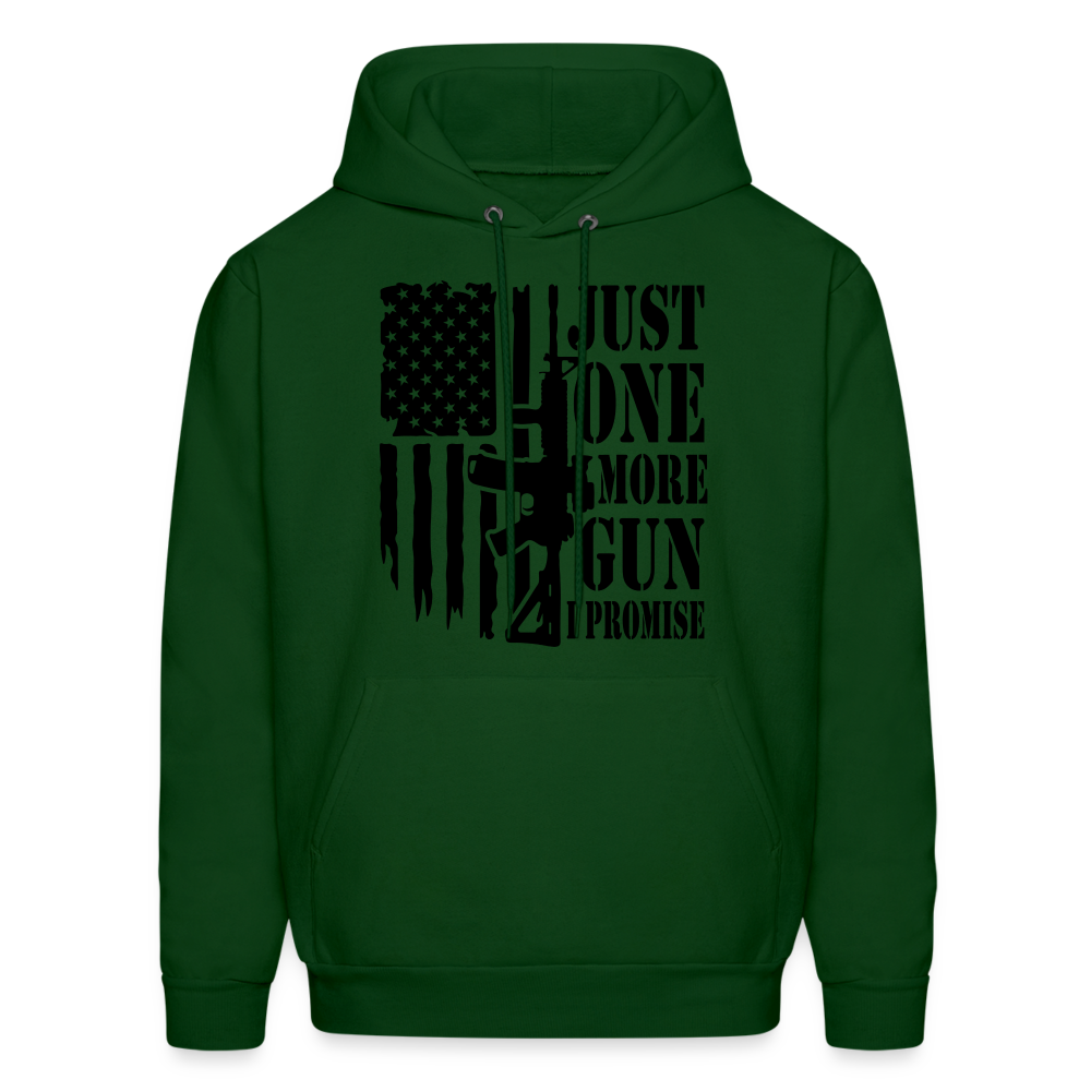 Just One More Gun I Promise Hoodie - forest green