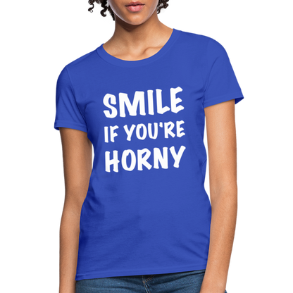 Smile if You're Horny Women's T-Shirt - royal blue