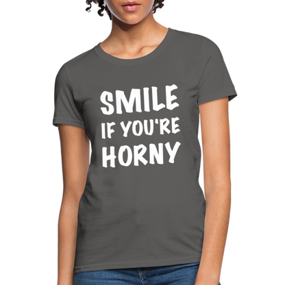 Smile if You're Horny Women's T-Shirt - charcoal