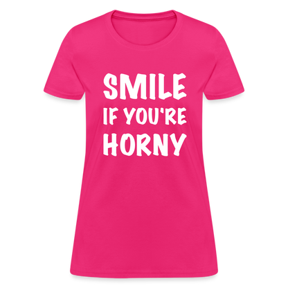 Smile if You're Horny Women's T-Shirt - fuchsia