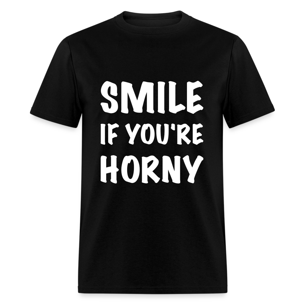 Smile if You're Horny T-Shirt - black