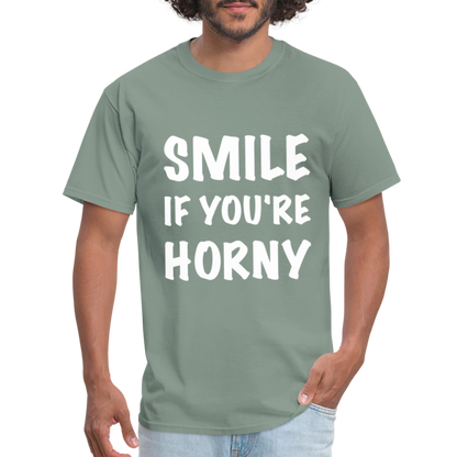 Smile if You're Horny T-Shirt - sage