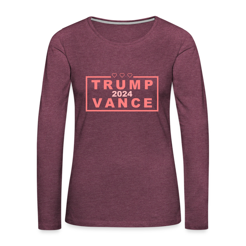 Trump Vance 2024 Women's Premium Long Sleeve T-Shirt (Pink Letters) - heather burgundy