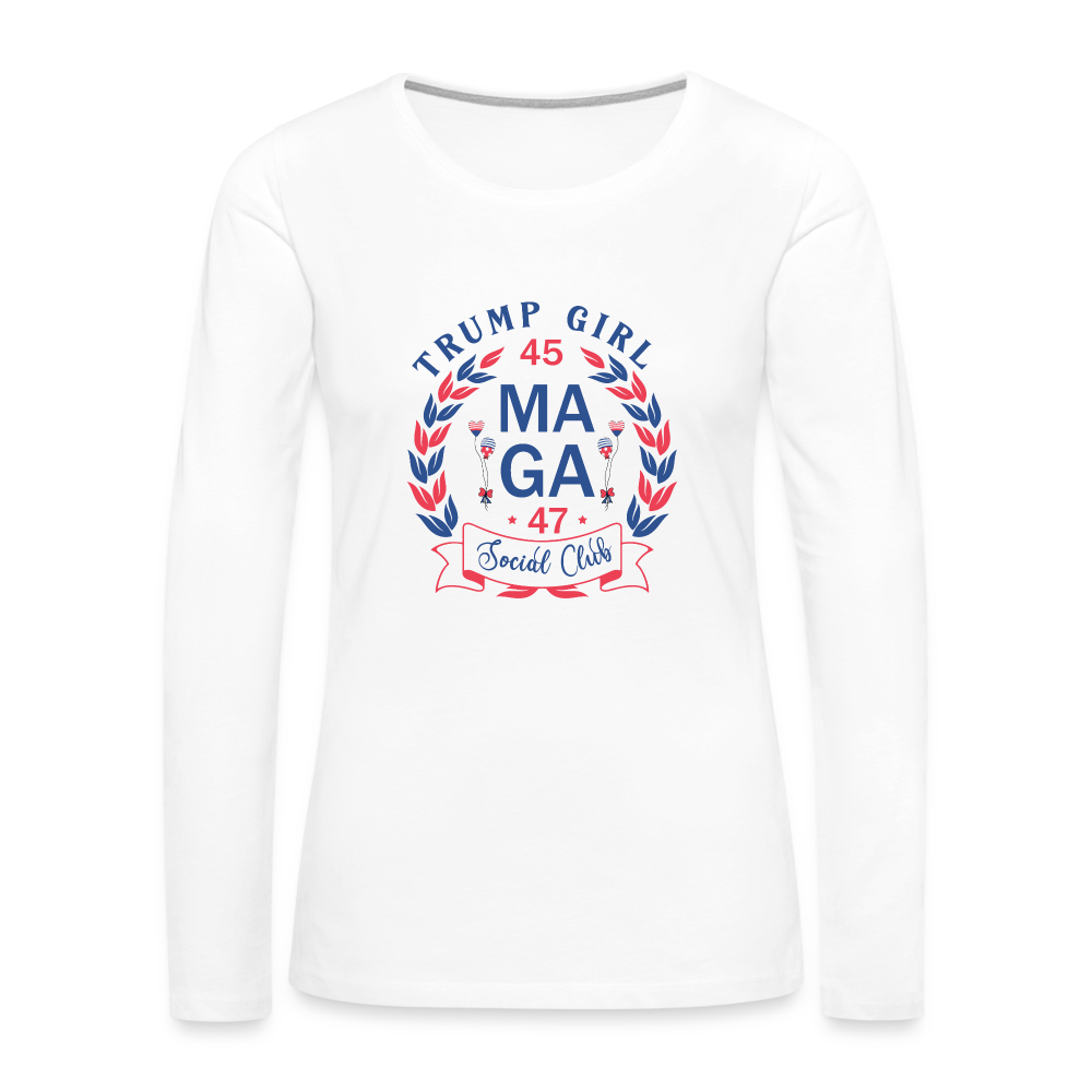 Trump Girl Social Club Women's Premium Long Sleeve T-Shirt (MAGA) - white