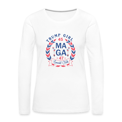 Trump Girl Social Club Women's Premium Long Sleeve T-Shirt (MAGA) - white