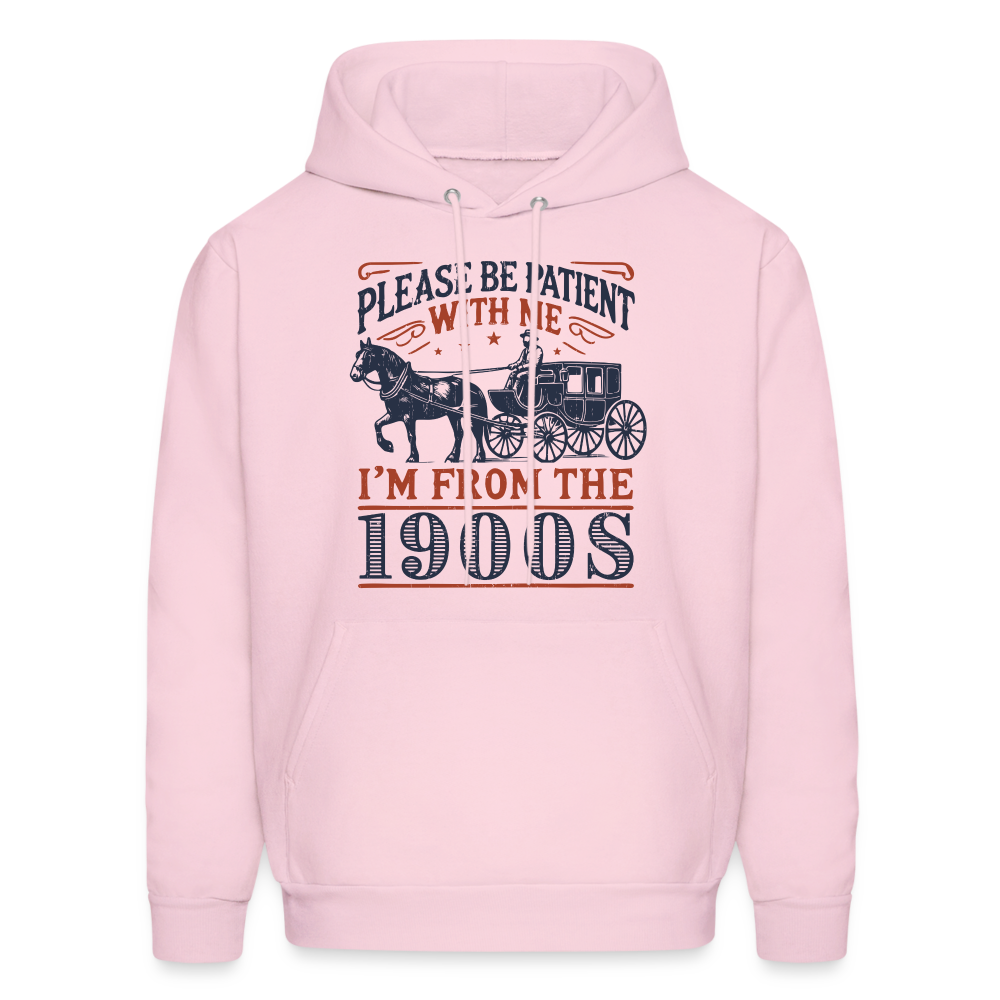 Be Patient With Me I'm From the 1900's Hoodie - pale pink