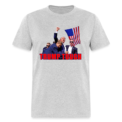 Trump Tough T-Shirt (Trump Fight Image) - heather gray