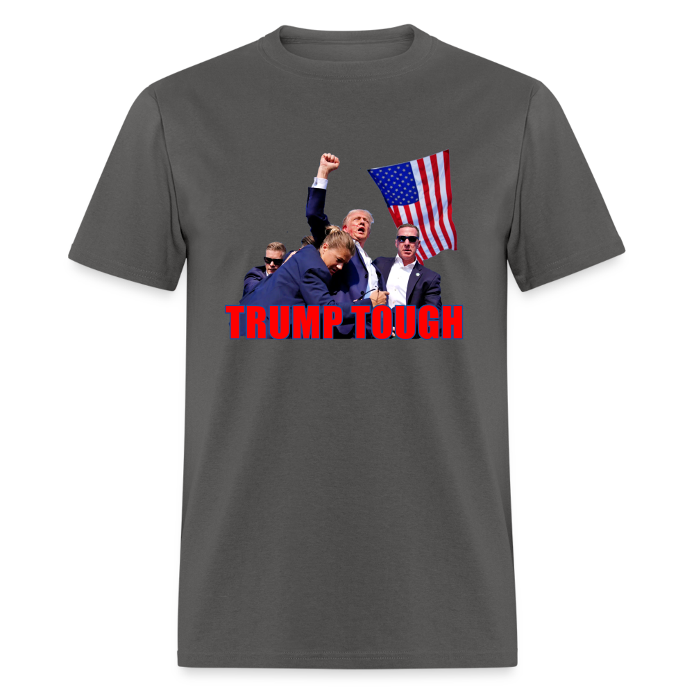 Trump Tough T-Shirt (Trump Fight Image) - charcoal