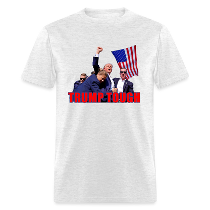 Trump Tough T-Shirt (Trump Fight Image) - light heather gray