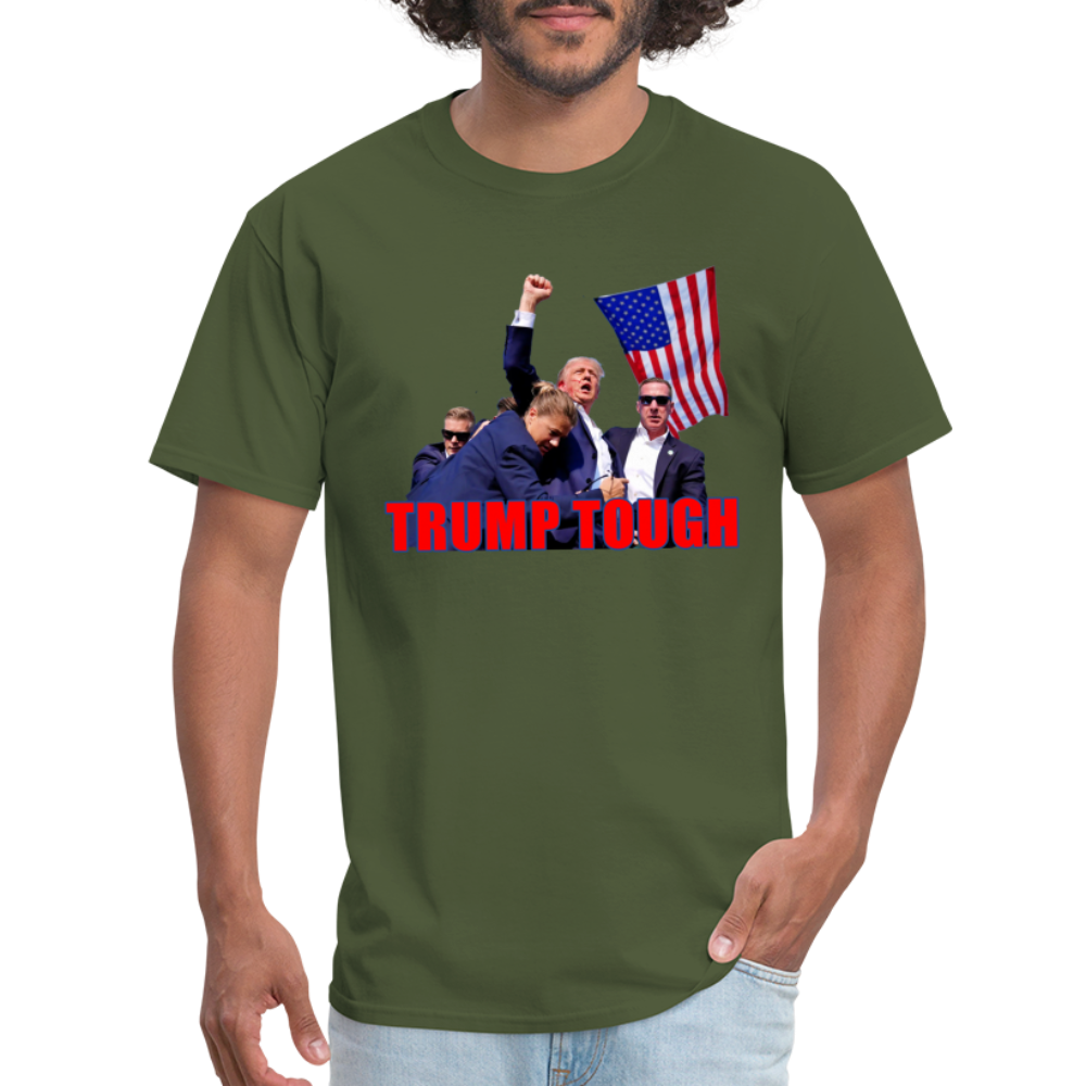 Trump Tough T-Shirt (Trump Fight Image) - military green