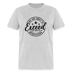 You Are About to Exceed the Limits of my Medication T-Shirt