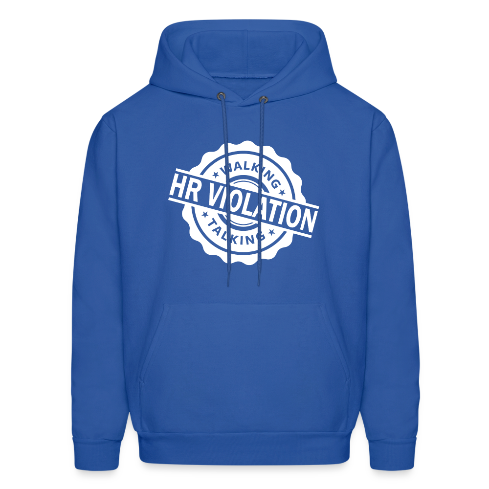 Walking Talking HR Violation Hoodie (Work Humor) - royal blue