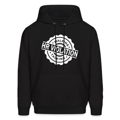 Walking Talking HR Violation Hoodie (Work Humor) - black