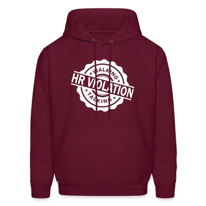 Walking Talking HR Violation Hoodie (Work Humor) - burgundy