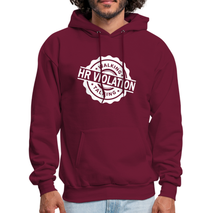 Walking Talking HR Violation Hoodie (Work Humor) - burgundy