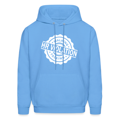 Walking Talking HR Violation Hoodie (Work Humor) - carolina blue