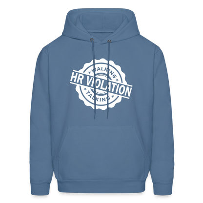 Walking Talking HR Violation Hoodie (Work Humor) - denim blue