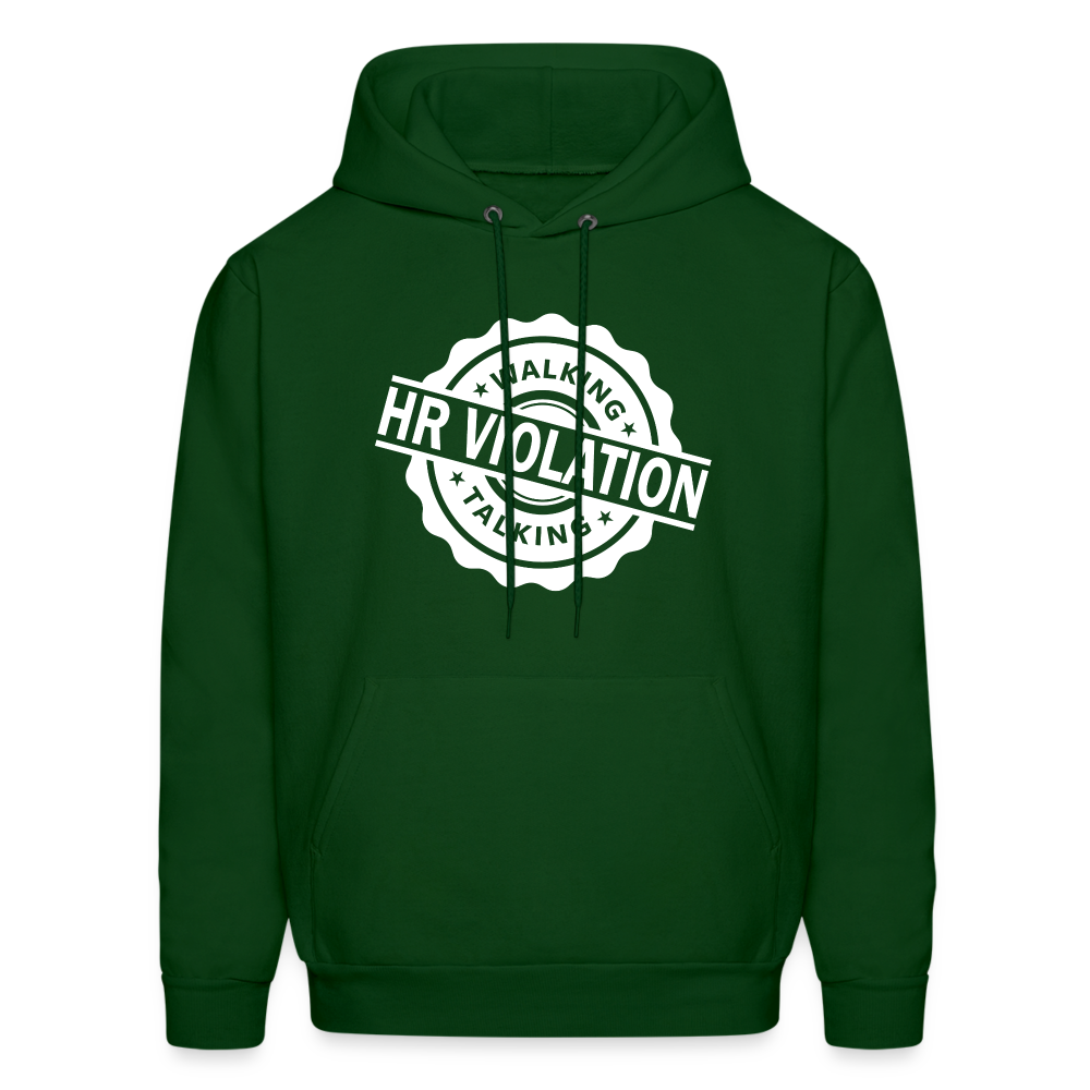 Walking Talking HR Violation Hoodie (Work Humor) - forest green