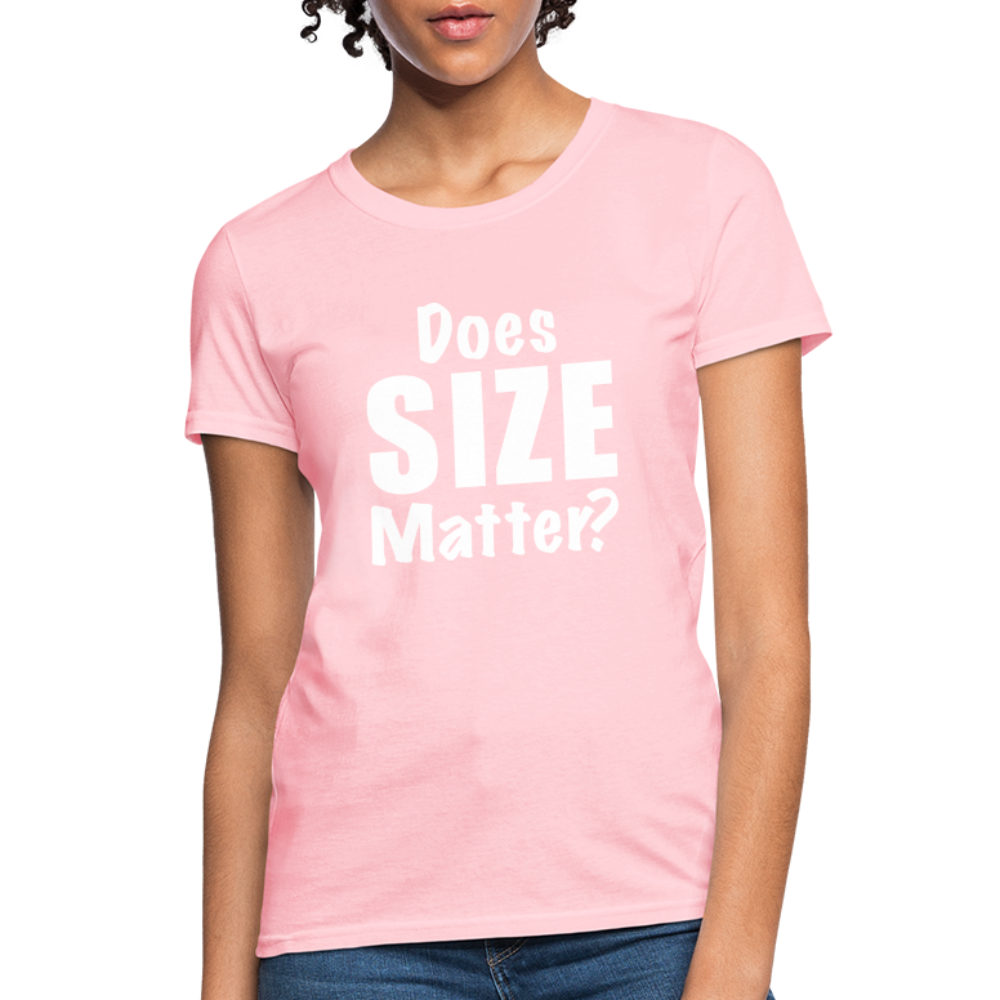 Does Size Matter Women's T-Shirt - pink