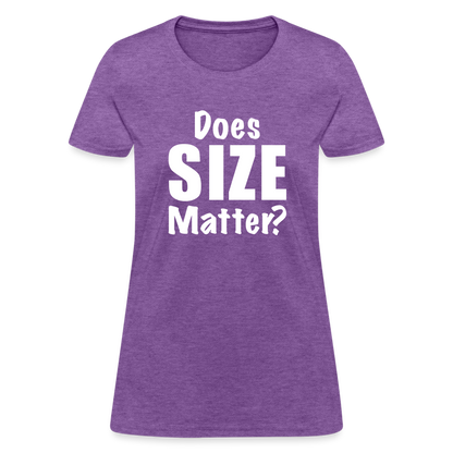 Does Size Matter Women's T-Shirt - purple heather