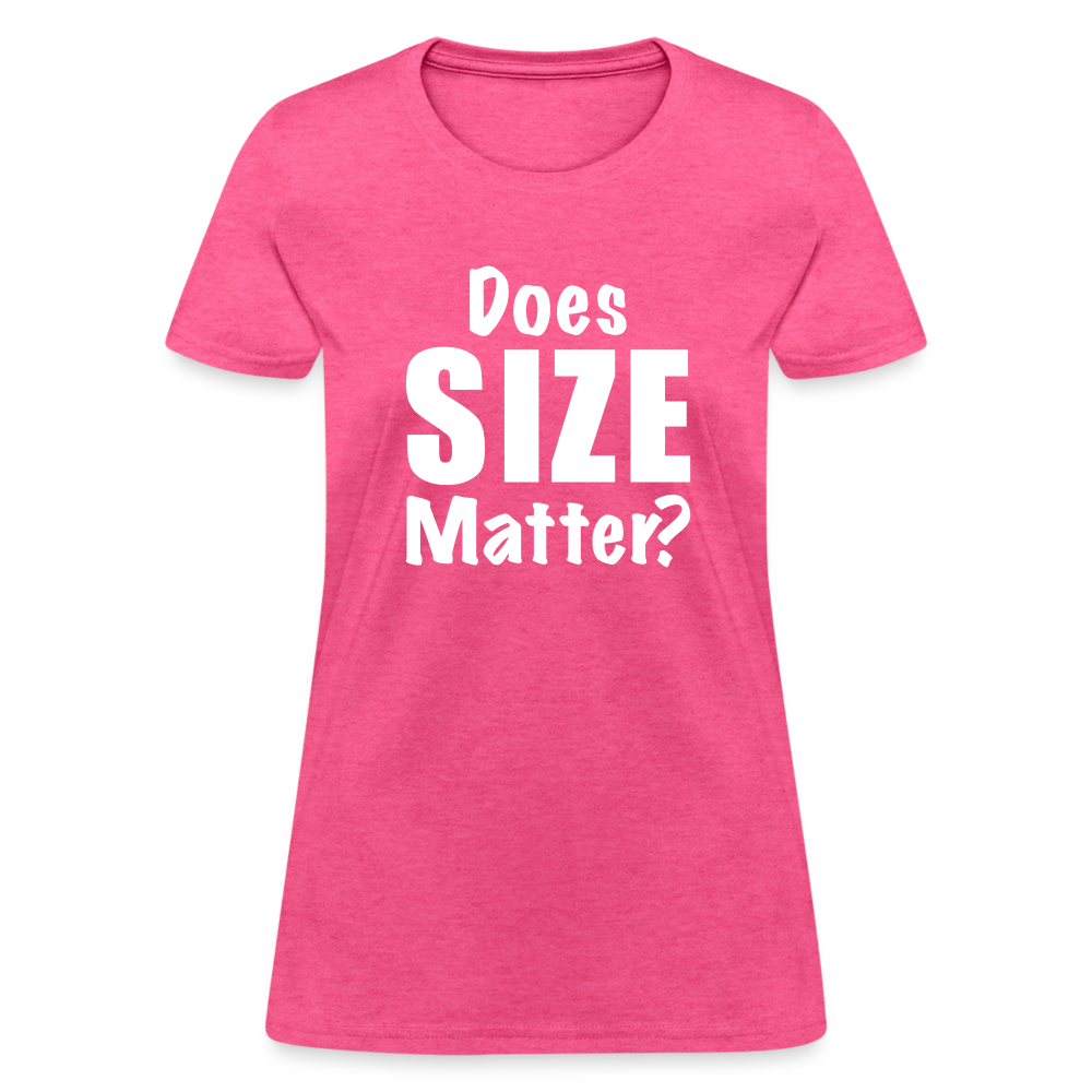 Does Size Matter Women's T-Shirt - heather pink