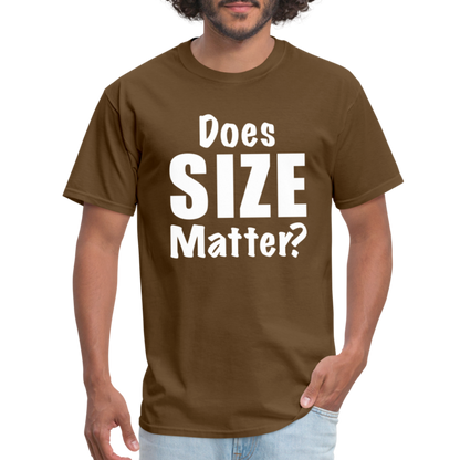 Does Size Matter T-Shirt - brown