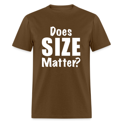 Does Size Matter T-Shirt - brown