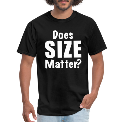 Does Size Matter T-Shirt - black